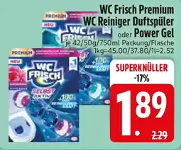 Edeka WC Frisch Premium WC Reiniger Duftspüler oder Power Gel Angebot