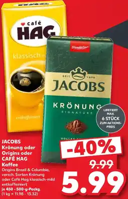 Kaufland JACOBS Krönung oder Origins oder CAFÉ HAG Kaffee Angebot