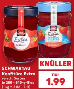 Kaufland SCHWARTAU Konfitüre Extra Angebot