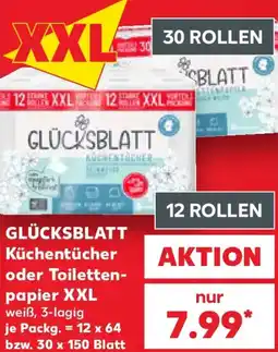 Kaufland GLÜCKSBLATT Küchentücher oder Toilettenpapier XXL Angebot