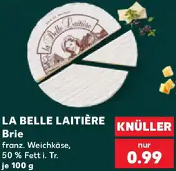 Kaufland LA BELLE LAITIÈRE Brie Angebot