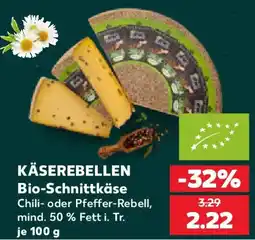 Kaufland KÄSEREBELLEN Bio-Schnittkäse Angebot