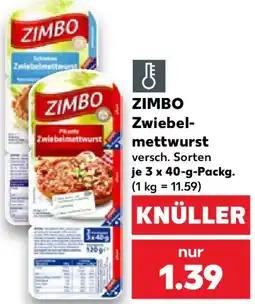 Kaufland ZIMBO Zwiebelmettwurst Angebot