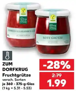 Kaufland ZUM DORFKRUG Fruchtgrütze Angebot