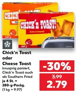 Kaufland Chick'n Toast oder Cheese Toast Angebot