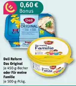 REWE Deli Reform Das Original oder Für meine Familie Angebot