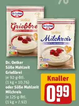 REWE Dr. Oetker Süße Mahlzeit Grießbrei oder Süße Mahlzeit Milchreis Angebot