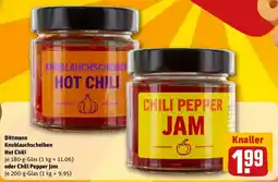 REWE Dittmann Knoblauchscheiben Hot Chili oder Chili Pepper Jam Angebot