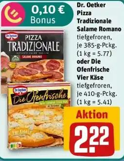 REWE Dr. Oetker Pizza Tradizionale Salame Romano oder Die Ofenfrische Vier Käse Angebot