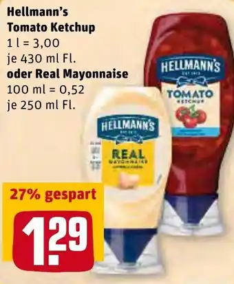 REWE Hellmann's Tomato Ketchup 430ml oder Real Mayonnaise 250ml Angebot