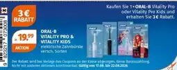 Müller ORAL-B VITALITY PRO & VITALITY KIDS elektrische Zahnbürste Angebot
