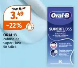Müller ORAL-B Zahnseide Super Floss Angebot