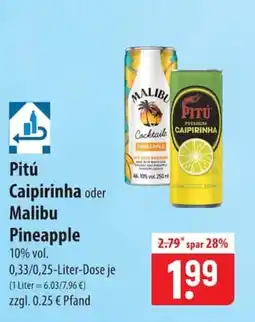 Famila Nord Ost Pitú Caipirinha oder Malibu Pineapple Angebot