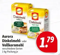 Nah & Frisch Aurora Dinkelmehl- oder Vollkornmehl Angebot