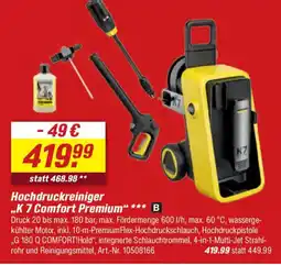 toom Baumarkt Hochdruckreiniger "K 7 Comfort Premium" Angebot