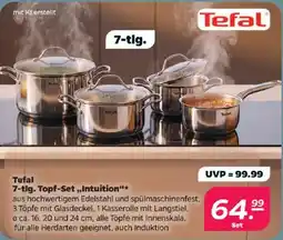 Netto Tefal 7-tlg. Topf-Set „Intuition“ Angebot