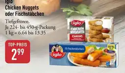 Galeria Markthalle iglo Chicken Nuggets oder Fischstäbchen Angebot