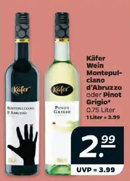 Netto Käfer Wein Montepulciano d'Abruzzo oder Pinot Grigio Angebot