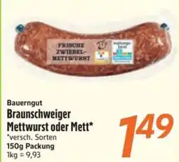 inkoop Bauerngut Braunschweiger Mettwurst oder Mett* Angebot