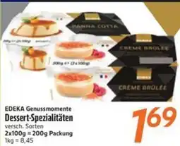 inkoop EDEKA Genussmomente Dessert-Spezialitäten Angebot