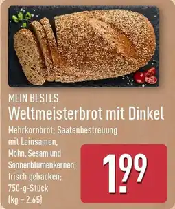 Aldi Nord MEIN BESTES Weltmeisterbrot mit Dinkel Angebot