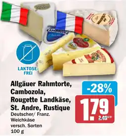 HIT Allgäuer Rahmtorte, Cambozola, Rougette Landkäse, St. Andre, Rustique Angebot