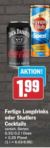 HIT Fertige Longdrinks oder Shatlers Cocktails Angebot