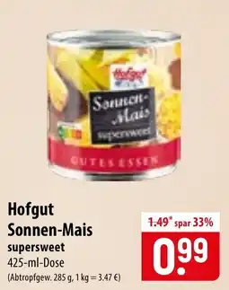 Famila Nord Ost Hofgut Sonnen-Mais supersweet Angebot