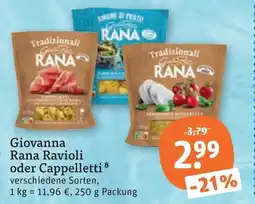 tegut Giovanna Rana Ravioli oder Cappelletti Angebot
