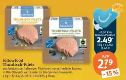 tegut followfood Thunfisch-Filets Angebot