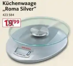Selgros Küchenwaage „Roma Silver“ Angebot