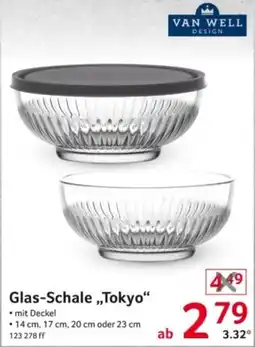 Selgros Van Well Design Glas-Schale „Tokyo“ Angebot