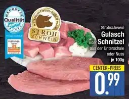 E-Center Strohschwein Gulasch oder Schnitzel Angebot