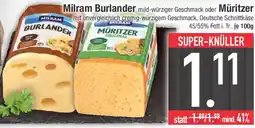 E-Center Milram Burlander oder Müritzer Angebot