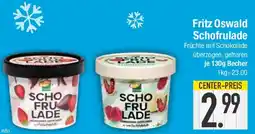 E-Center Fritz Oswald Schofrulade Angebot