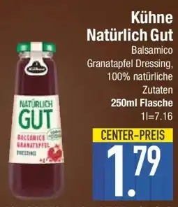 E-Center Kühne Natürlich Gut Angebot