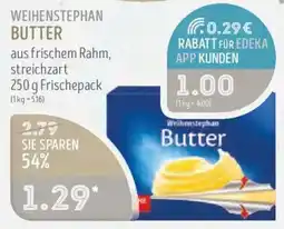 Edeka Struve WEIHENSTEPHAN BUTTER Angebot