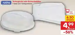 Netto Marken-Discount rotho Tortenglocke oder Kuchenbehälter Angebot