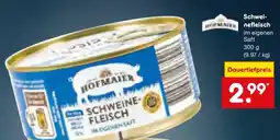 Netto Marken-Discount Hofmaier schweinefleisch Angebot