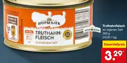 Netto Marken-Discount Hofmaier truthahnfleisch Angebot