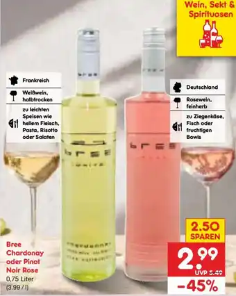 Bree Chardonnay oder Pinot Noir Rose