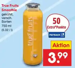 Netto Marken-Discount True Fruits Smoothie Angebot