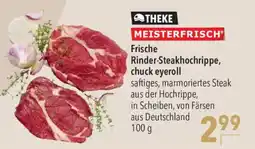 CITTI Markt THEKE MEISTERFRISCH Frische Rinder-Steakhochrippe, chuck eyeroll Angebot