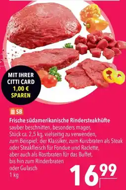 CITTI Markt Frische südamerikanische Rindersteakhhüfte Angebot