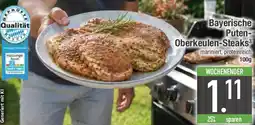 E-Center Bayerische Puten Oberkeulen-Steaks Angebot