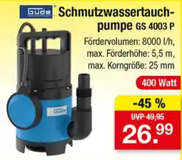 Zimmermann Güde Schmutzwassertauchpumpe GS 4003 P Angebot