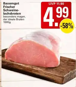 WEZ Bauerngut Frischer Schweine-lachsbraten Angebot