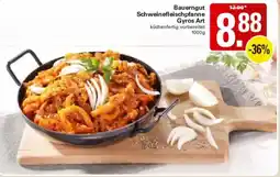 WEZ Bauerngut Schweinefleischpfanne Gyros Art Angebot