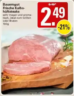 WEZ Bauerngut Frische Kalbs-hüftsteaks Angebot