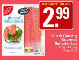 WEZ Gourmet Rohschinken Angebot